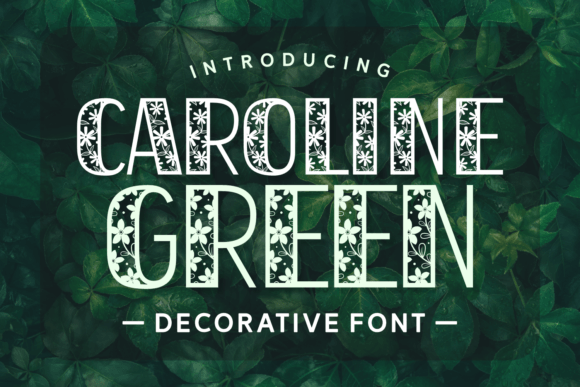 Caroline Green: A Decorative Typeface for Digital Brand Moments