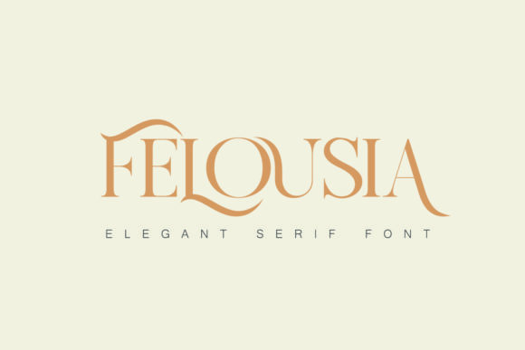 Felousia: A Serif Typeface Built for Digital Branding