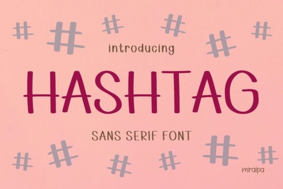 Hashtag Sans Serif Font for Handmade Product Design