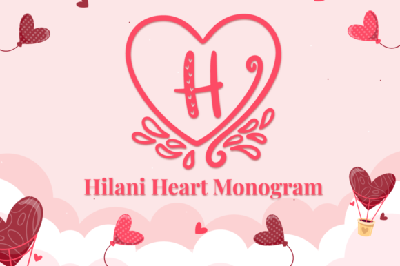Hilani Heart Monogram: A Valentine Font for Real Branding