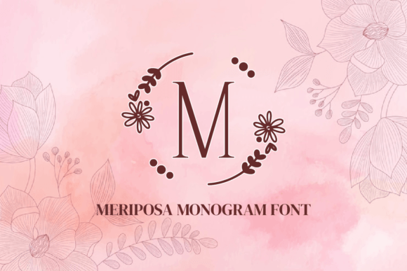 Meriposa Is the Monogram Font Your Next Project Deserves