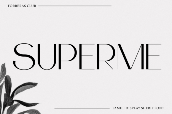 Superme: A Clean Sans Serif Font for Editorial Design