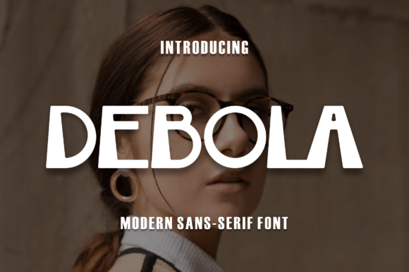 Why Debola Is the Sans Serif Font Your Small Business Brand Needs